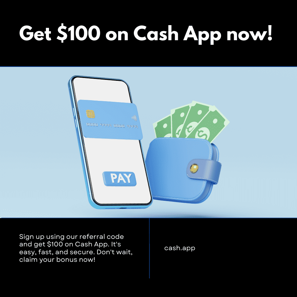 100 Dollar Cash App Referral Code - Ultimate Guide