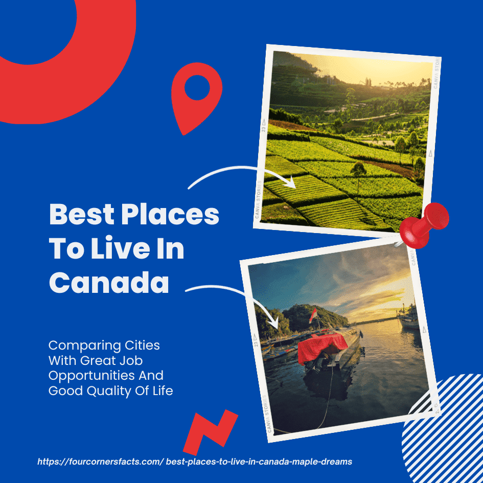 Best Places To Live In Canada