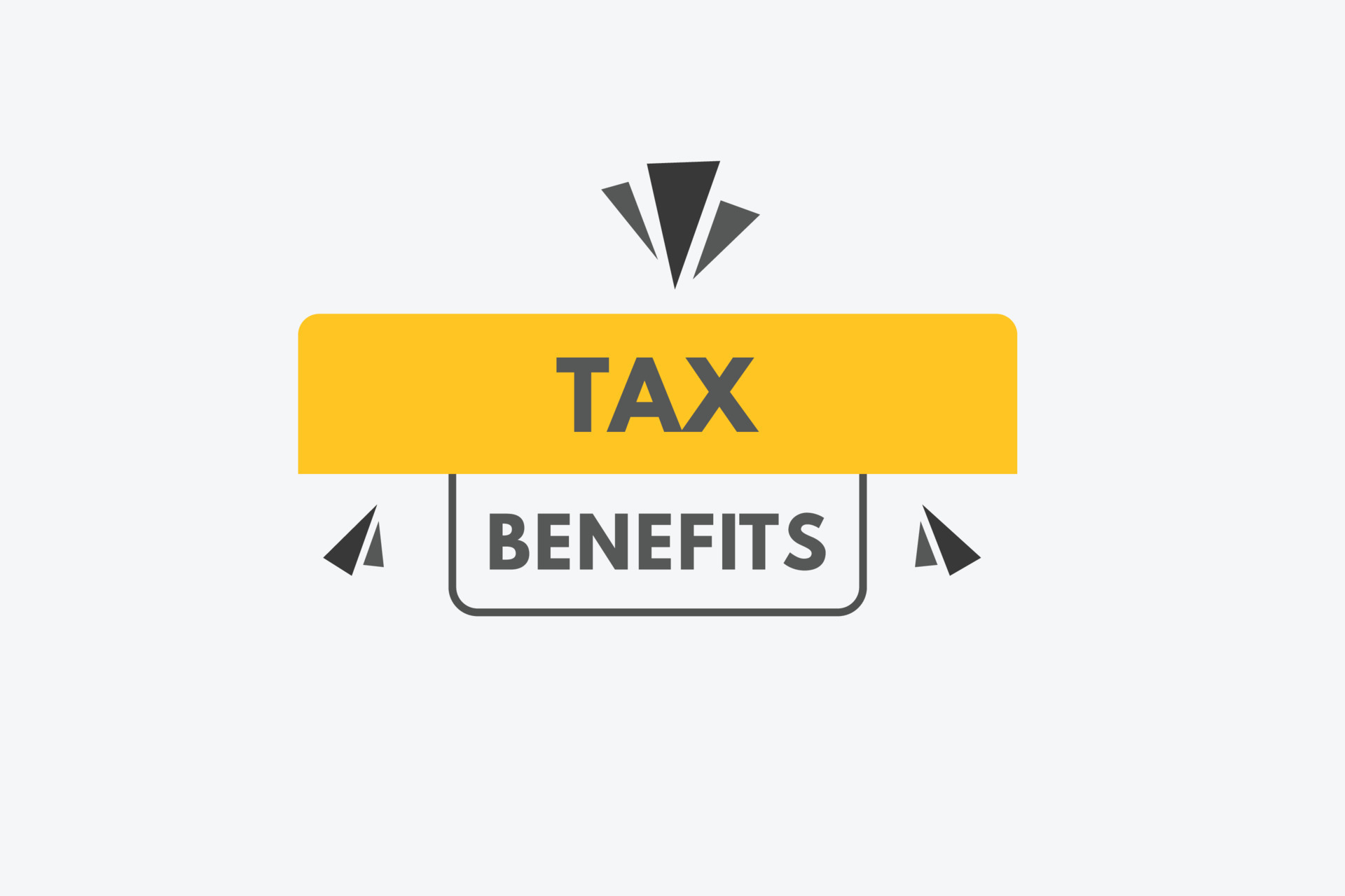 Take Advantage Of Tax Benefits When Possible 