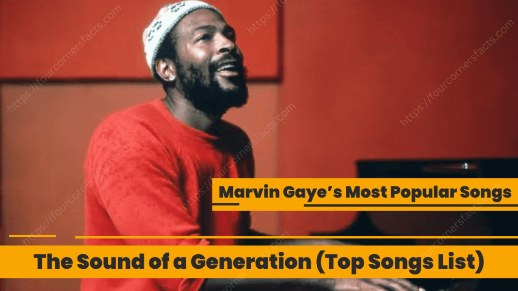 Marvin Gaye Most Popular Songs